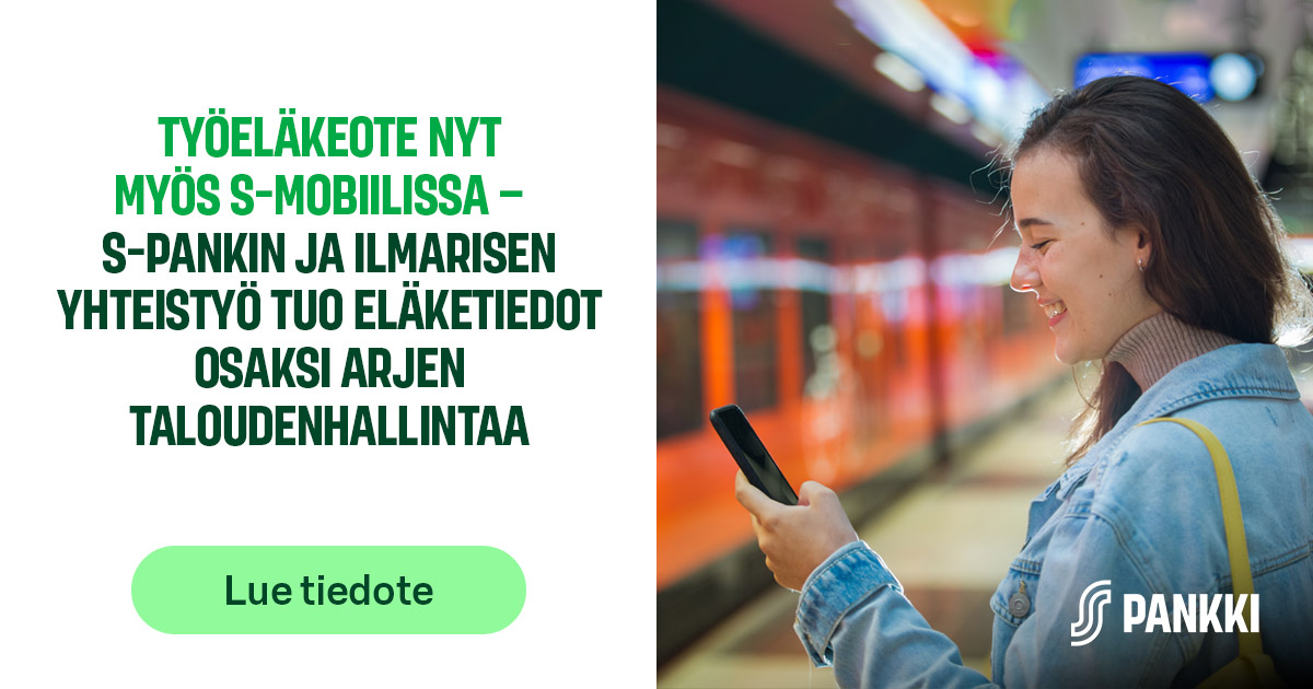 Työeläkeote lisätään S-mobiiliin S-Pankin ja Ilmarisen yhteistyönä