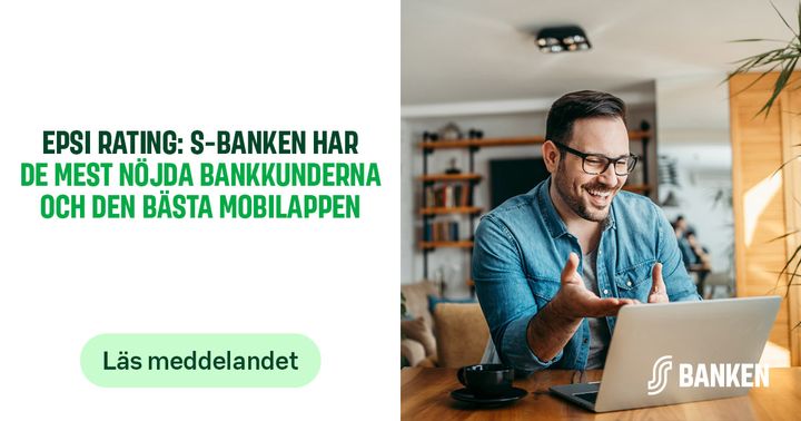 S-Bankens pressgrafik om resultaten i EPSI Rating: S-Banken har de nöjdaste bankkunderna och den bästa mobilappen.