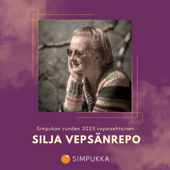 Simpukan vuoden vapaaehtoiselle Silja Vepsänrevolle luonto on suuri ilon, onnen ja tasapainon lähde. Elämässä iloa tuo hyvä arkipäivä sekä hyvä ruoka, kuten mökillä valmistetut muurinpohjaletut, jotka on täytetty suppilovahverimuhennoksella ja nautitaan punaviinin kera ulkoilmassa, mieluiten hyvässä seurassa.