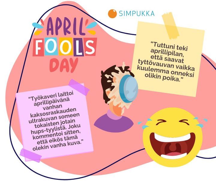 “Tuttuni teki aprillipilan, että saavat tyttövauvan vaikka kuulemma onneksi olikin poika.”