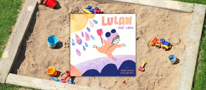 Lulan uusi lapio on suloinen kuvakirja pienistä suurista asioista.