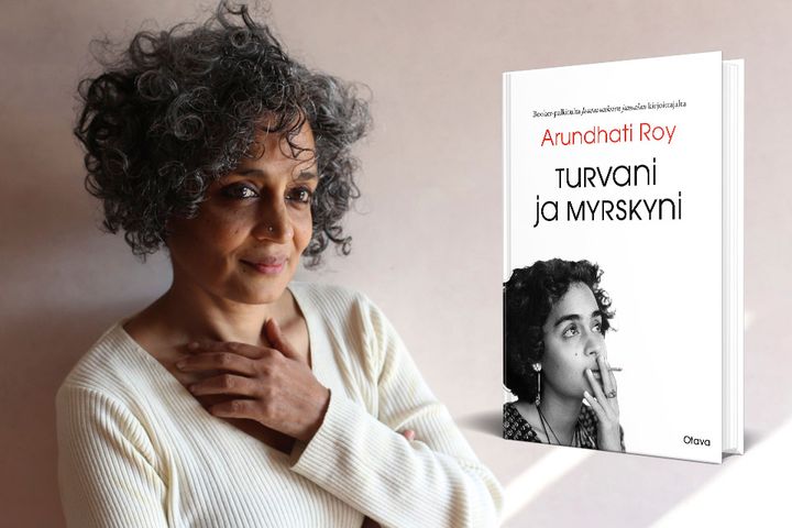 Arundhati Roy: Turvani ja myrskyni (Otava, 2025)