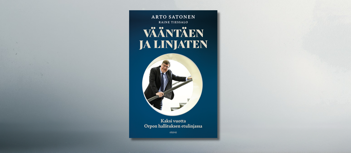 Arto Satonen & Raine Tiessalo: Vääntäen ja linjaten (Otava)