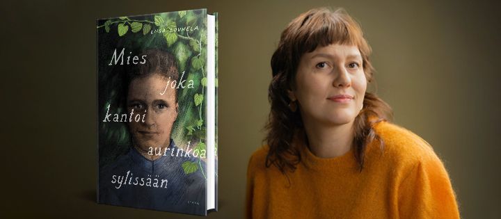 Liisa Louhela: Mies joka kantoi aurinkoa sylissään (Otava, 2026)