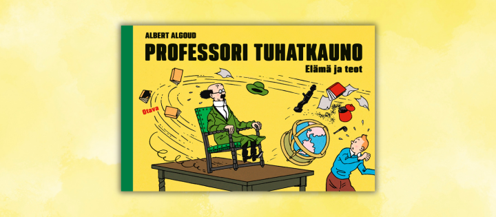 Professori Tuhatkauno – elämä ja teot -kirjan on suomentanut Pasi Heikura.