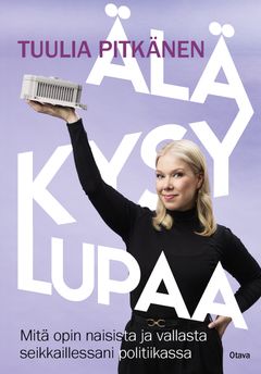 Älä kysy lupaa -kirjan kansi