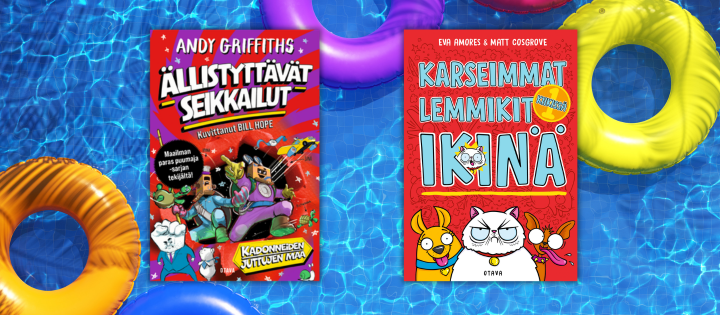 Karseimmat lemmikit ikinä ja Ällistyttävät seikkailut ovat uusia sarjoja koululaisille.