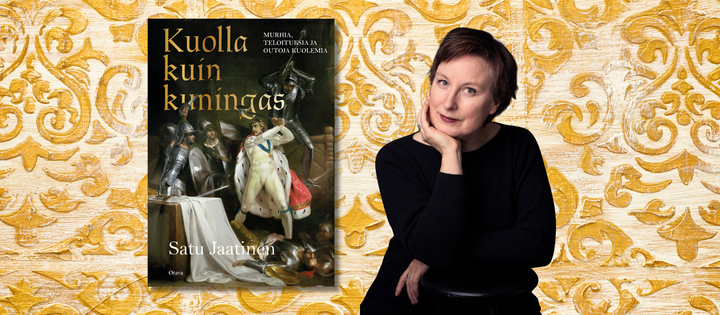 Satu Jaatinen: Kuolla kuin Kuningas (Otava)