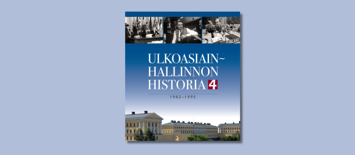 Suomen ulkoasiainhallinnon historiaa on koottu uuteen tutkimukseen