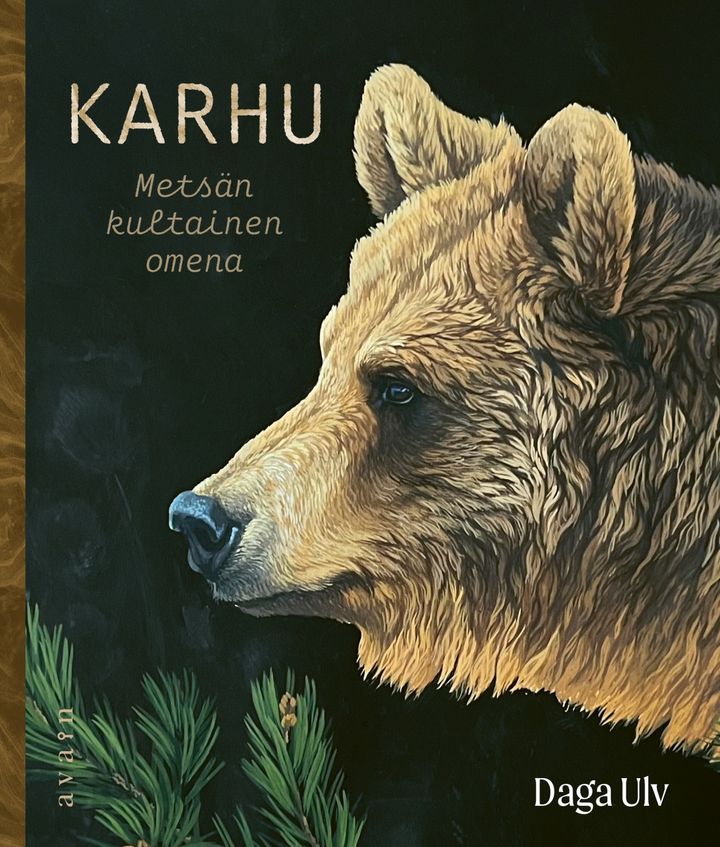 Daga Ulv: Karhu : Metsn kultainen omena