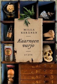 kansi: Milla Keränen, Kaarneen varjo