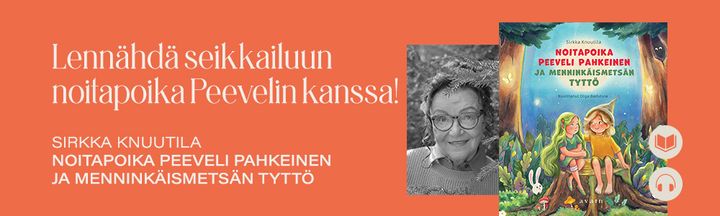 Sirkka Knuutila: Noitapoika Peeveli Pahkeinen ja menninkäismetsän tyttö. Kansi: Olga Badulina.