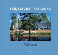Serlachius-museoiden Taidesauna I Art Sauna.