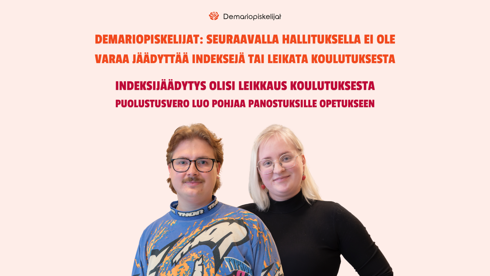 Demariopiskelijat vastustavat koulutusleikkauksia ja ehdottavat puolustusveroa