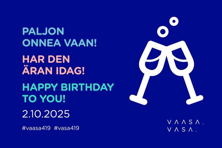 Bild med två skålande glas och texten "Paljon onnea vaan! Har den äran idag! Happy birthday to you!" Datering 2.10.2025.
