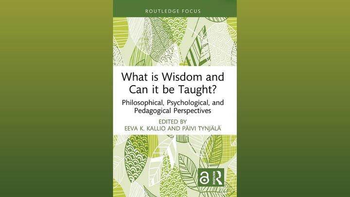 Kirjankansi What is wisdom and can it be taught