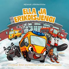Ella ja erikoisjengi (Anna Helminen & Saara Hankama)