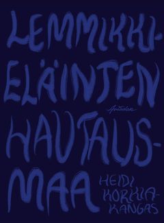 Lemmikkieläinten hautausmaa (Kansi: Venla Tokola)