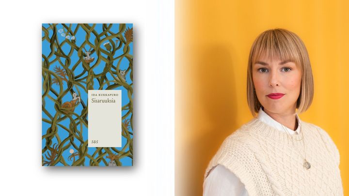 Ida Kukkapuro: Sisaruuksia (Kansi Pauliina Nykänen, kirjailijakuva Stella Ojala)