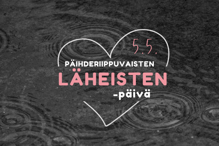 Toukokuun 5. päivänä vietetään jokavuotista Läheistenpäivää. Silloin muistetaan läheisiä, joiden elämään toisen päihderiippuvuus vaikuttaa.