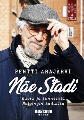 Pentti Arajärvi käveli kaikki Helsingin kadut ja julkaisee kuvateoksen matkoistaan