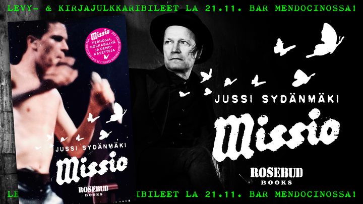 Jussi Sydänmäki. Missio