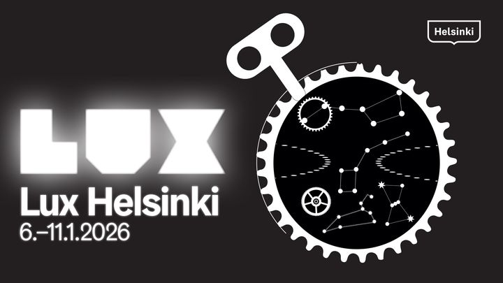 Kuva mainostaa Lux Helsinki -tapahtumaa, joka järjestetään 6.–11.1.2026. Kuvassa on valonlähde ja mekaanisia osia.