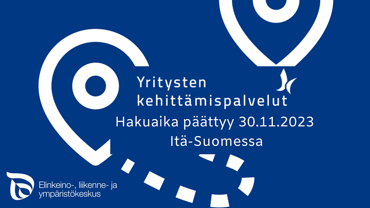 Sinisellä pohjalla kaksi pistettä: lähtöpiste ja määränpää. Tekstinä Yritysten kehittämispalvelut, hakuaika päättyy 30.11.2023 Itä-Suomessa.