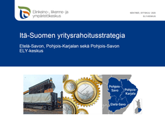 Päivitetty Itä-Suomen yritysrahoitusstrategia astuu voimaan 29.9.2025.