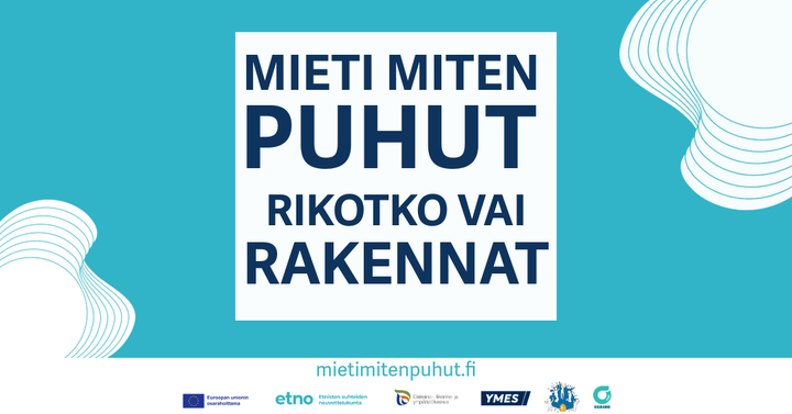 Mieti, miten puhut -kampanja juliste.