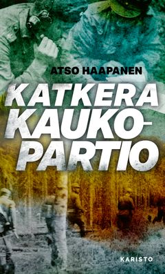 Katkera kaukopartio (Karisto)
