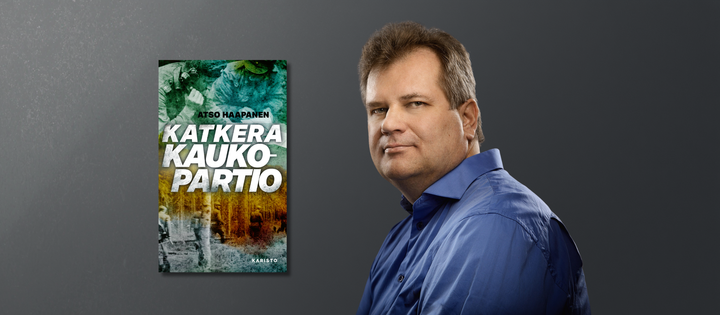 Atso Haapanen: Katkera kaukopartio (Karisto)