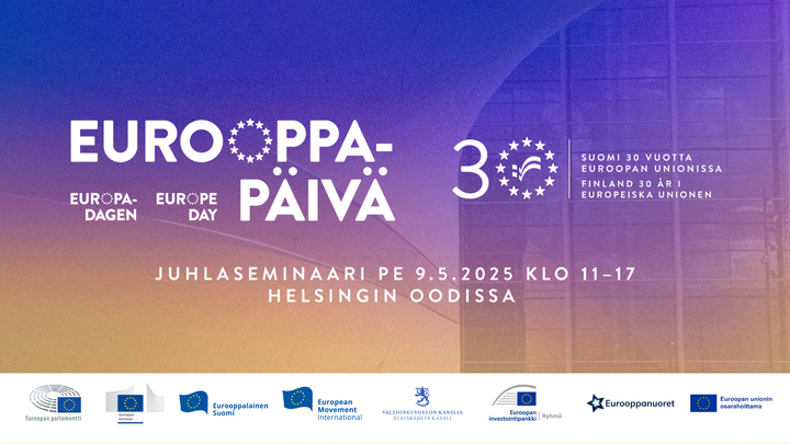 Eurooppa-päivän juhlaseminaarin ilmoitus, joka juhlistaa Suomen 30-vuotista EU-jäsenyyttä Oodissa 9.5.2025. Mukana järjestäjätahojen logot.