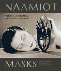 Naamiot | Masks, Parvs ja Serlachius 2024