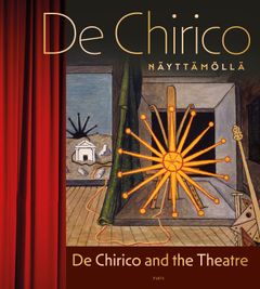 De Chirico näyttämöllä | De Chirico and the Theatre, Serlachius ja Parvs, 2025