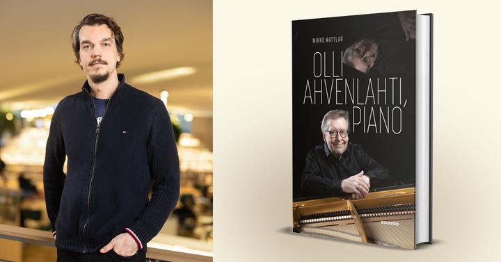 Mikko Mattlarin kirjoittama kirja Olli Ahvenlahti, piano julkaistaan 28.9.