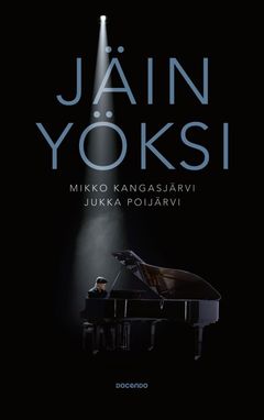 Jäin yöksi -kirjan kansikuva