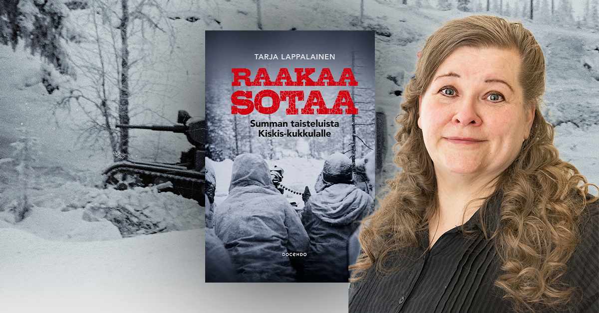 Tarja Lappalaiselta uusi teos talvi- ja jatkosodan taisteluista