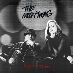 The Moontwins: Night Times -albumin kansi
