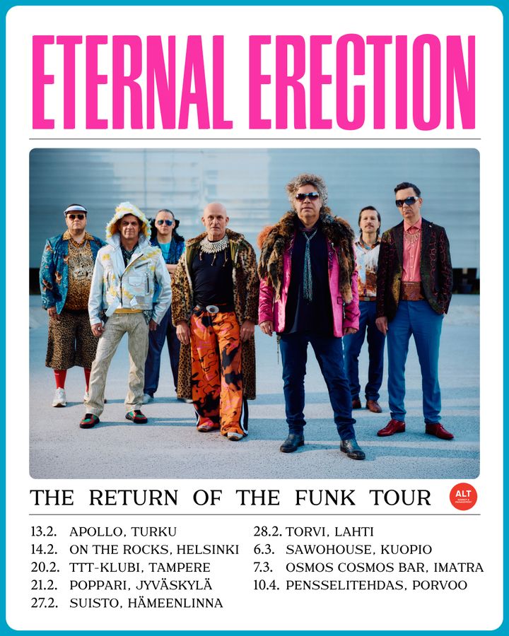 Eternal Erection: The Return Of The Funk -kiertuejuliste. Julisteen kuva: Aleksi Koskinen