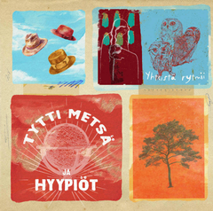 Tytti Metsä ja Hyypiöt: Yhteistä rytmii -levyn kansi.