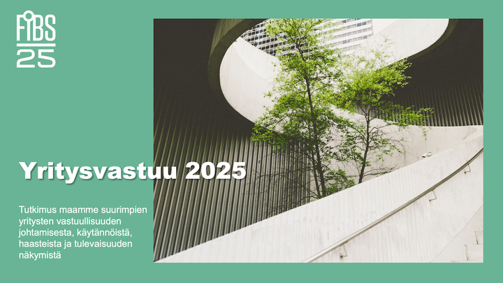 FIBSin yritysvastuututkimus on Suomen laajin yritysten vastuullisuuden tilaa, haasteita ja tulevaisuuden tavoitteita kartoittava kyselytutkimus. Tutkimus on tehty vuodesta 2013 alkaen.