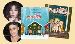 Kirjailija Jenni Skyttä-Forssell, kuvittaja Giannetta Porta sekä kirjojen Tule jo luistelemaan, Martta ja Martta ja pihan lapset kansikuvat.