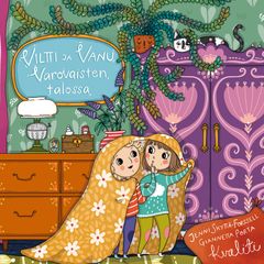 Viltti ja Vanu varovaisten talossa -kirjan kansi