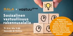 Mainos sosiaalisen vastuullisuuden tapahtumasta rakennusalalla, järjestäjinä RALA ja Vastuu Group.
