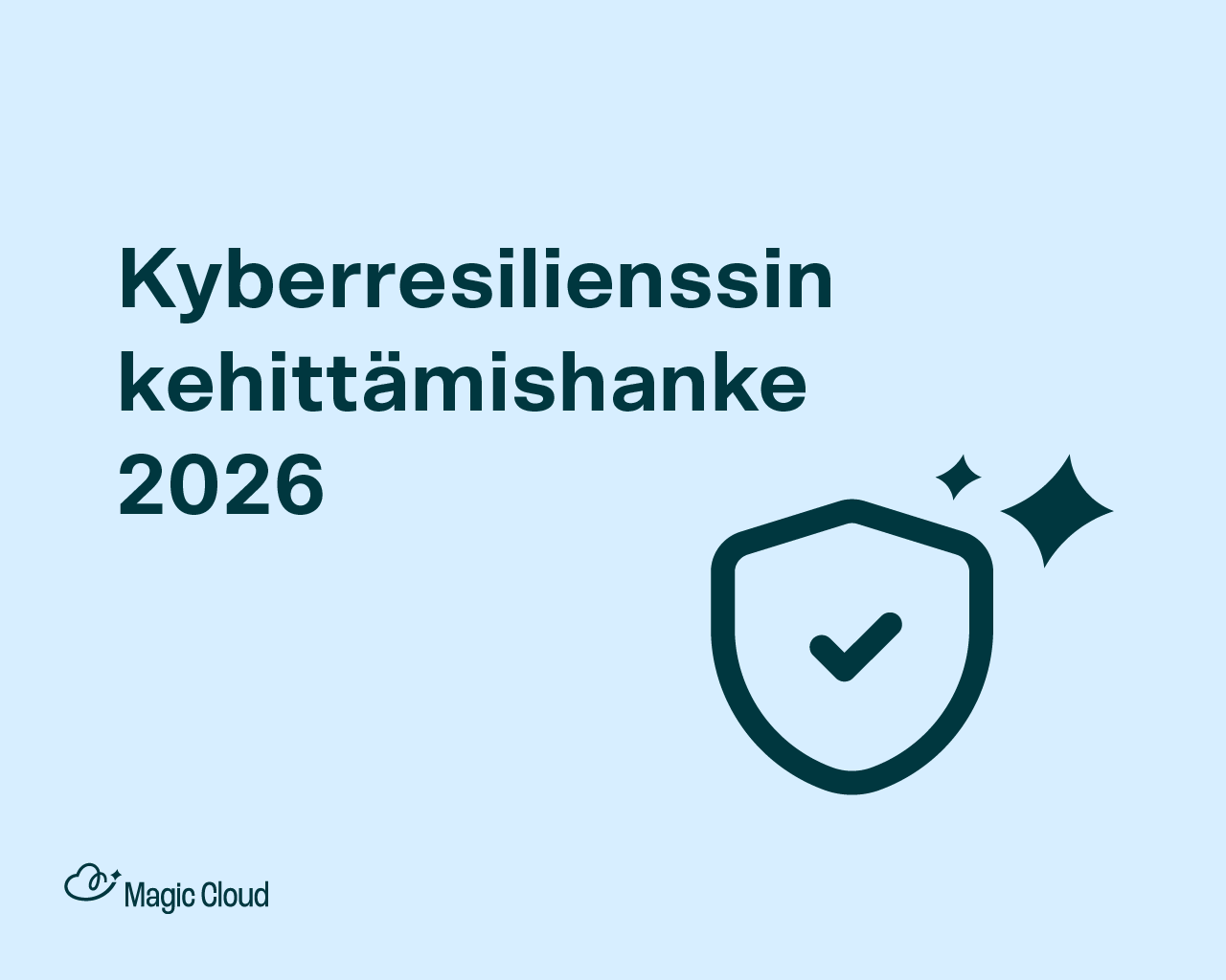 Magic Cloud vahvistaa kyberturvallisuuttaan EU-rahoitteisella hankkeella