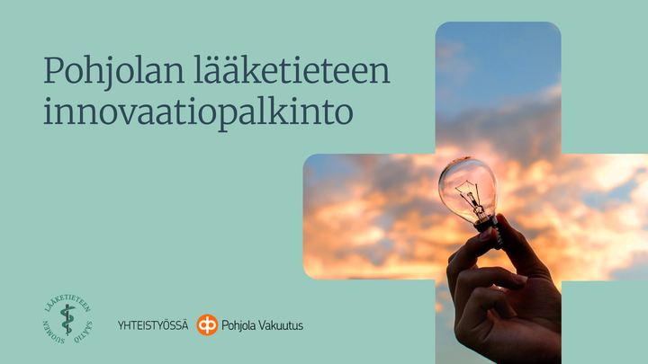 Vihreällä taustalla teksti "Pohjolan lääketieteen innovaatiopalkinto". Kuvan oikeassa reunassa ristin muotoinen valokuva, jossa käsi pitelee hehkulamppua. Taustalla näkyy iltataivas ja lämpimän värisiä pilviä.