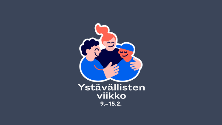 Ystävällisten viikko muistuttaa pienten ystävällisten eleiden ja toisen ihmisen huomioonottamisen tärkeydestä.