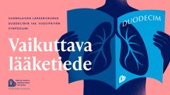 Vaikuttava lääketiede – Aikakauskirja Duodecim 140 vuotta