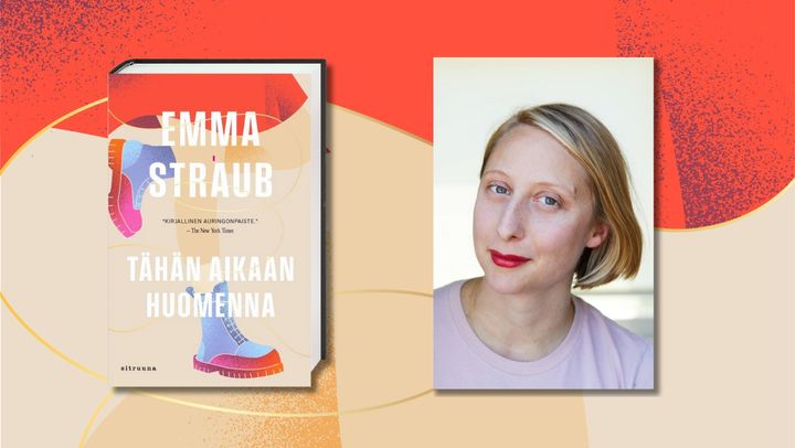 Emma Straub_Tähän aikaan huomenna